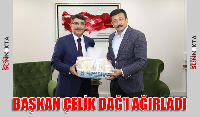 Başkan Çelik, AK Parti Genel Başkan Yardımcısı Hamza Dağ'ı ağırladı 
