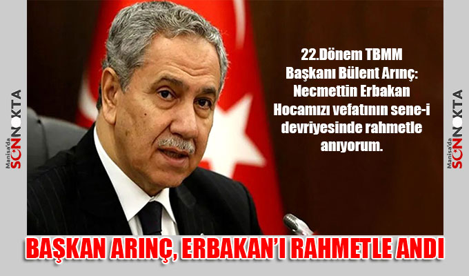 Başkan Arınç, Necmettin Erbakan'ı vefat yıl dönümünde andı