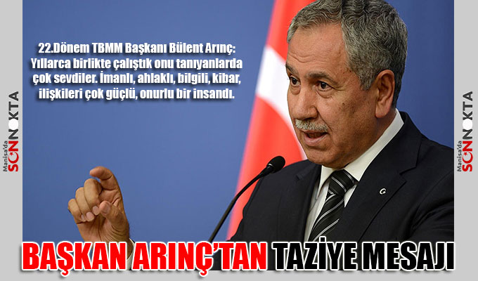 Başkan Arınç’tan taziye mesajı